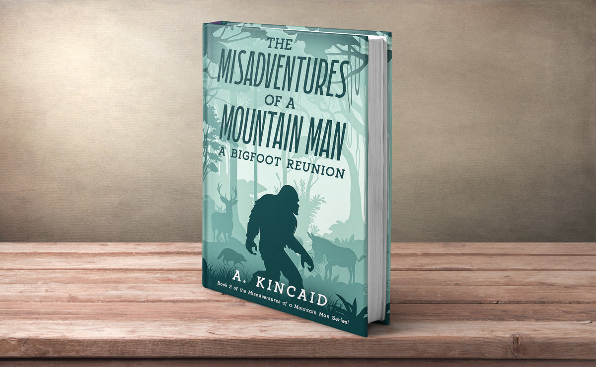 The Misadventures of a Mountain Man: A Bigfoot Reunion